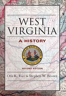 West Virginia - Rice, Otis K, and Brown, Stephen W