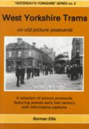 West Yorkshire Trams: On Old Picture Postcards