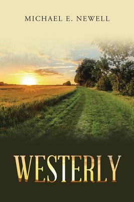 Westerly - Newell, Michael E