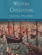 Western Civilization: A History of European Society, Volume II: From the Old Regime to the Present - Hause, Steven C