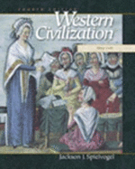 Western Civilization: Since 1300 - Spielvogel, Jackson J, PhD