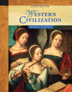 Western Civilization - Spielvogel, Jackson J, PhD