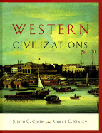 Western Civilizations: From Prehistory to the Present