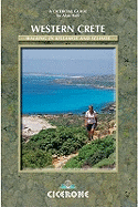 Western Crete: 45 Walks in Kissamos and Selinos
