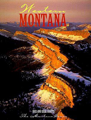 Western Montana - Graetz, Rick, and Graetz, Susie B