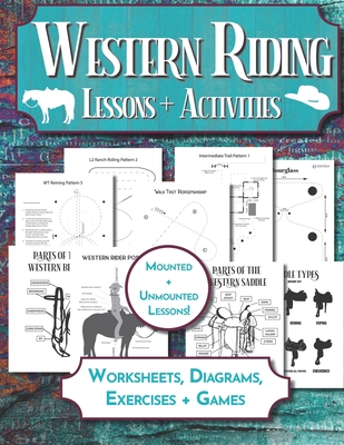 Western Riding Lessons & Activities: Horseback Lesson Plan and Worksheets for Equestrian Students & Riding Instructors - Pratt, Lyndsi