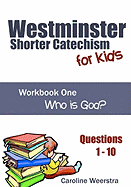 Westminster Shorter Catechism for Kids