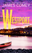 Westport: A Crime Novel