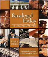 West's Paralegal Today: The Legal Team at Work