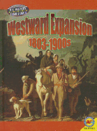 Westward Expansion: 1813-1900