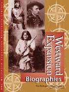 Westward Expansion Reference Library: Biography