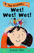 Wet! wet! wet!