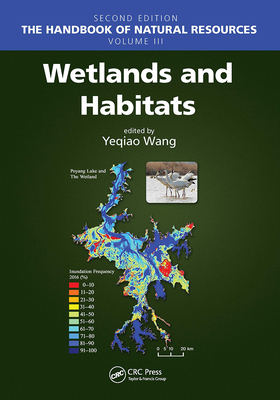 Wetlands and Habitats - Wang, Yeqiao (Editor)