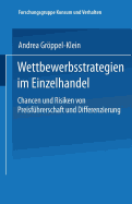 Wettbewerbsstrategien Im Einzelhandel: Chancen Und Risiken Von Preisfuhrerschaft Und Differenzierung