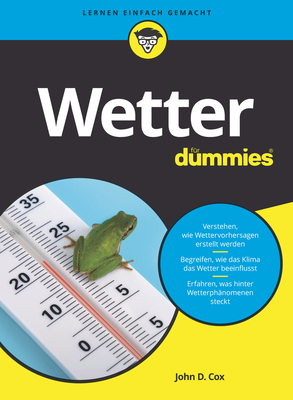 Wetter fr Dummies - Cox, John D.