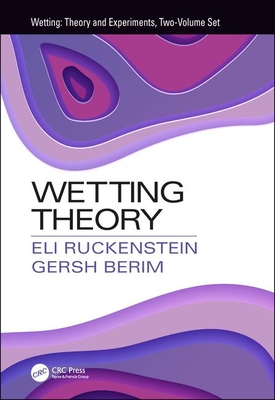 Wetting Theory - Ruckenstein, Eli, and Berim, Gersh