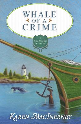 Whale of a Crime - Macinerney, Karen