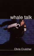 Whale Talk - Crutcher, Chris