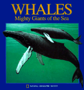 Whales: Mighty Giants of the Sea - National Geographic Kids