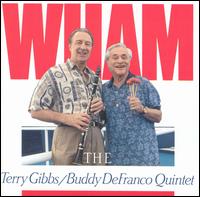 Wham - Terry Gibbs & Buddy DeFranco