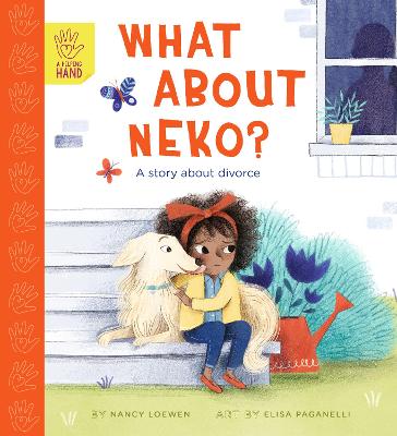 What About Neko?: A Story of Divorce - Loewen, Nancy