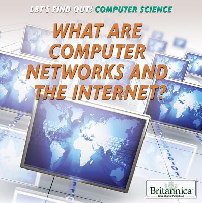 What Are Computer Networks and the Internet? - Reed, Jennifer