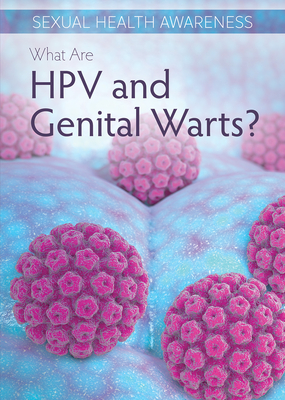 What Are Hpv and Genital Warts? - Banks, Rosie