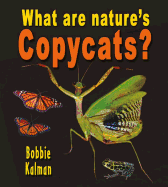 What Are Nature's Copycats?