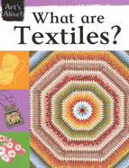 What Are Textiles?