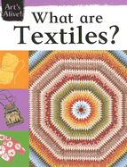What Are Textiles? - Thompson, Ruth