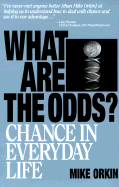 What Are the Odds?: Chance in Everyday Life