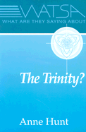 What Are They Saying about the Trinity?