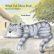 What Cat Likes Best: Rhymes for Children