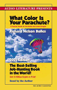 What Color is Your Parachute? - Bolles, Richard Nelson (Read by)