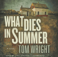 What Dies in Summer