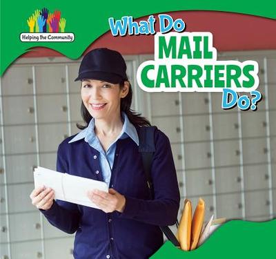 What Do Mail Carriers Do? - Christopher, Nick