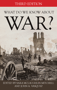What Do We Know about War?, Third Edition