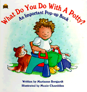 What Do You Do with a Potty?