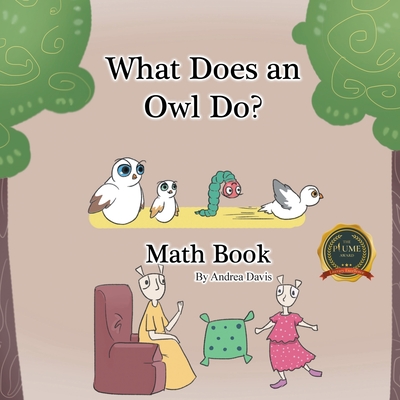 What Does an Owl Do? Math Book - Davis, Andrea