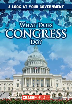 What Does Congress Do? - Connors, Kathleen