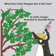 What Does Patty Penguin See in the Tree?