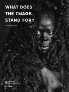 What Does the Image Stand For?: MOMENTA | Biennale de l'image