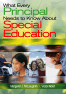 What Every Principal Needs to Know about Special Education - McLaughlin, Margaret J, and Nolet, Victor