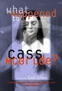 What Happened to Cass McBride? - Giles, Gail