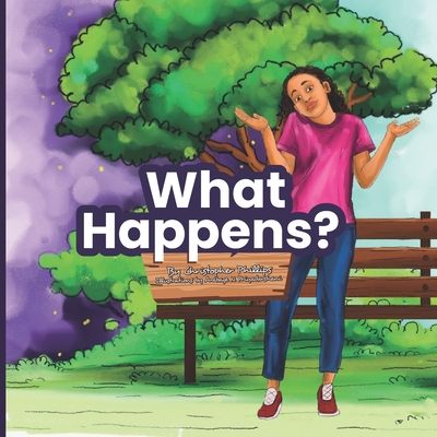 What Happens? - Phillips, Christopher