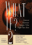 What If? II - Various, and Bradley, James, and Cowley, Robert, Bar (Editor)