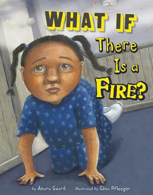 What If There Is a Fire? - Guard, Anara