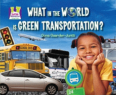 What in the World Is Green Transportation?