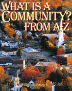 What is a Community? from A to Z