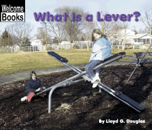 What Is a Lever? - Douglas, Lloyd G